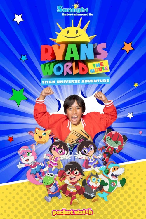 Ryan's World the Movie: Titan Universe Adventure - Movie Poster Ryan's World the Movie: Titan Universe Adventure - Movie Poster