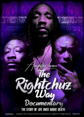 The Rightchuz Way - Movie Poster The Rightchuz Way - Movie Poster
