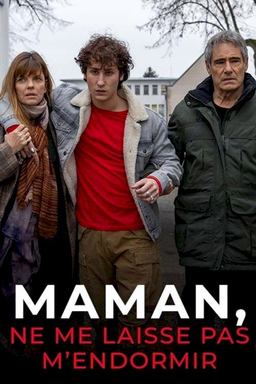 Maman, ne me laisse pas m'endormir - Movie Poster Maman, ne me laisse pas m'endormir - Movie Poster