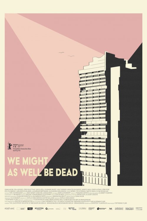 We Might As Well Be Dead - Movie Poster