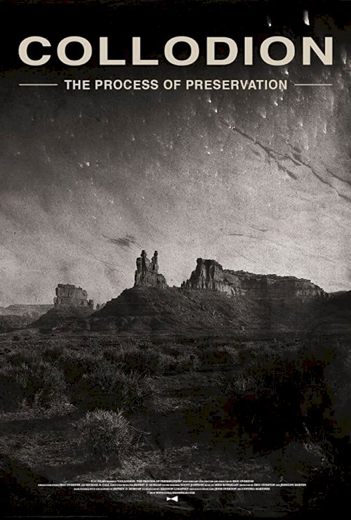 Collodion: The Process of Preservation - Movie Poster Collodion: The Process of Preservation - Movie Poster