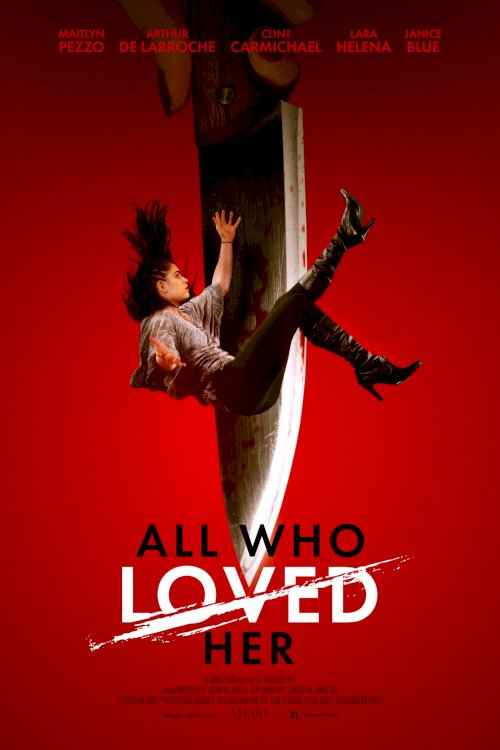 All Who Loved Her - Movie Poster All Who Loved Her - Movie Poster