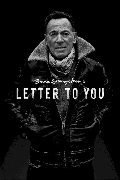 Bruce Springsteen's Letter to You - Movie Poster Bruce Springsteen's Letter to You - Movie Poster