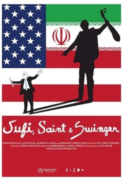 Sufi, Saint & Swinger - Movie Poster Sufi, Saint & Swinger - Movie Poster