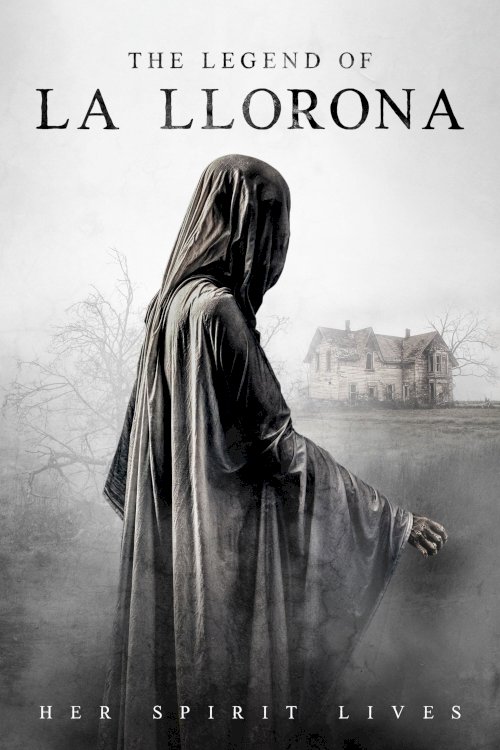 The Legend of La Llorona - Movie Poster The Legend of La Llorona - Movie Poster