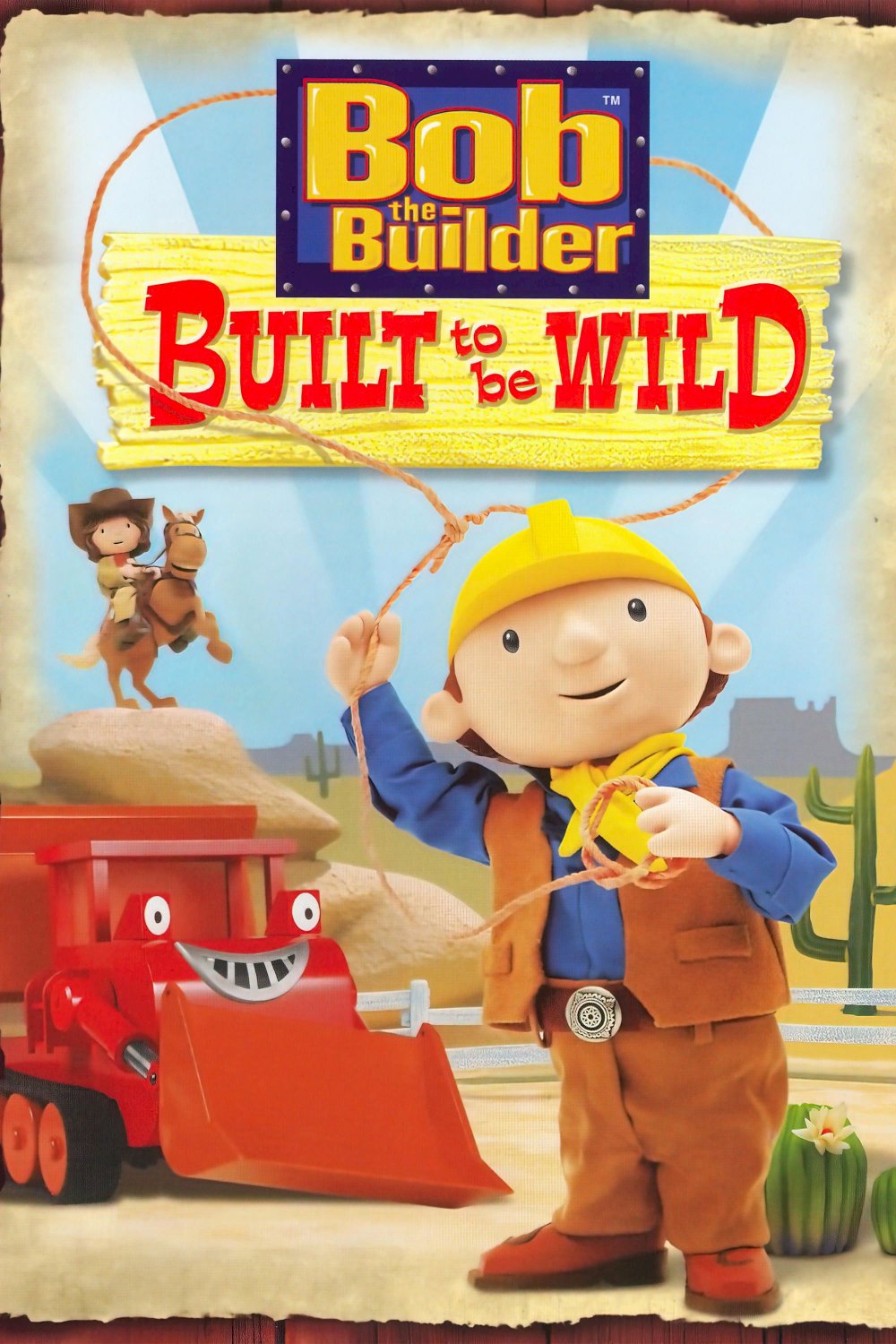Bob the Builder: Built to be Wild - Movie Poster