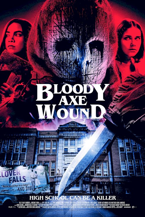 Bloody Axe Wound - Movie Poster Bloody Axe Wound - Movie Poster
