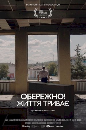 Warning! Life Goes On - Movie Poster Warning! Life Goes On - Movie Poster