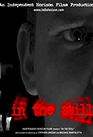In the Still - Movie Poster In the Still - Movie Poster