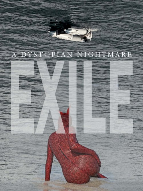 Exile - Movie Poster Exile - Movie Poster