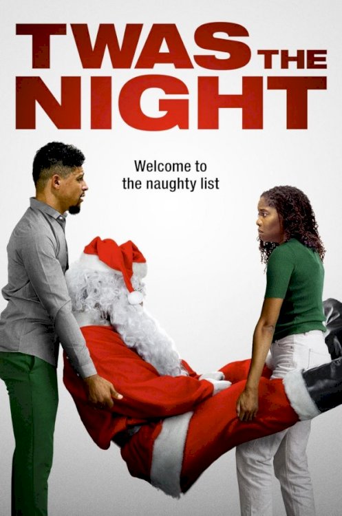 Twas the Night - Movie Poster Twas the Night - Movie Poster