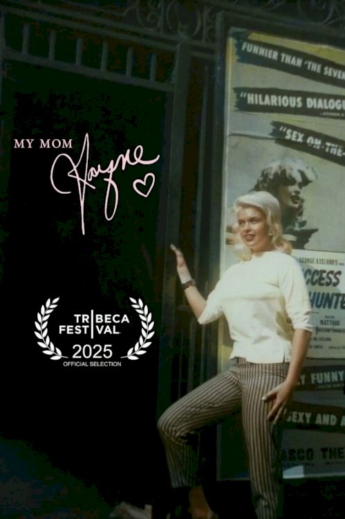 My Mom Jayne: A Film by Mariska Hargitay - Movie Poster My Mom Jayne: A Film by Mariska Hargitay - Movie Poster