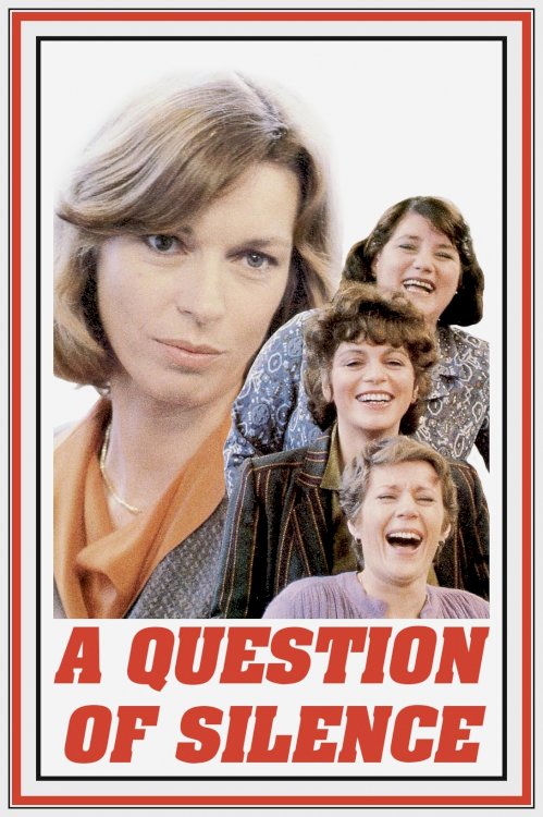 A Question of Silence - Movie Poster A Question of Silence - Movie Poster