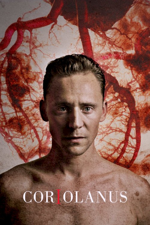 National Theatre Live: Coriolanus - Movie Poster National Theatre Live: Coriolanus - Movie Poster