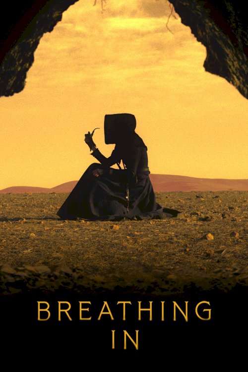 Breathing In - Movie Poster Breathing In - Movie Poster