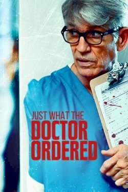 Stalked by My Doctor: Just What the Doctor Ordered - Movie Poster Stalked by My Doctor: Just What the Doctor Ordered - Movie Poster