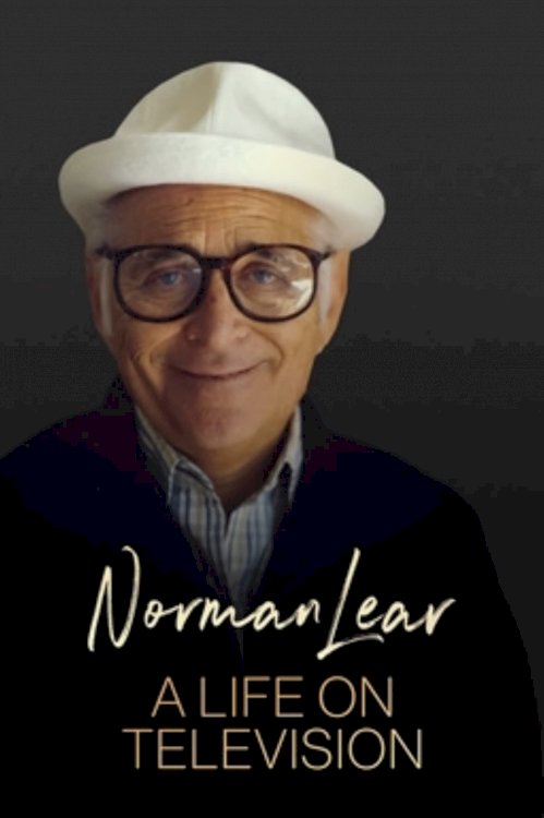 Norman Lear: A Life on Television - Movie Poster Norman Lear: A Life on Television - Movie Poster
