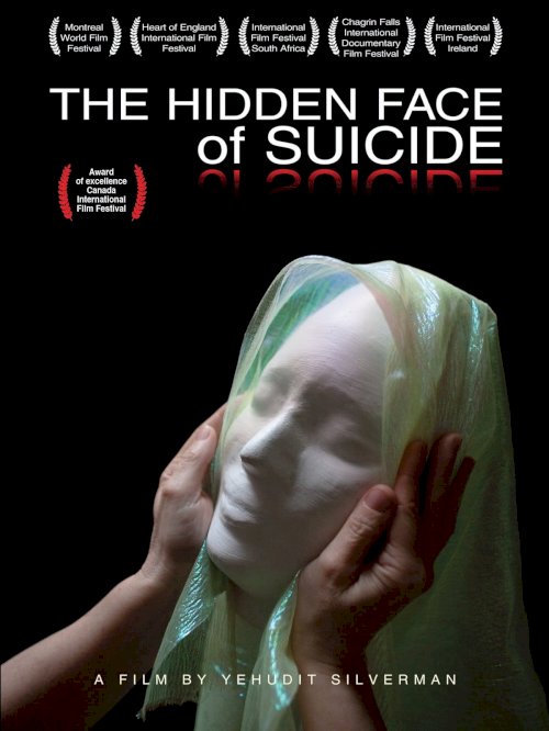 The Hidden Face of Suicide - Movie Poster The Hidden Face of Suicide - Movie Poster