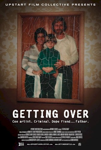 Getting Over - Movie Poster Getting Over - Movie Poster