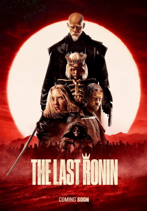 The Last Ronin - Movie Poster The Last Ronin - Movie Poster