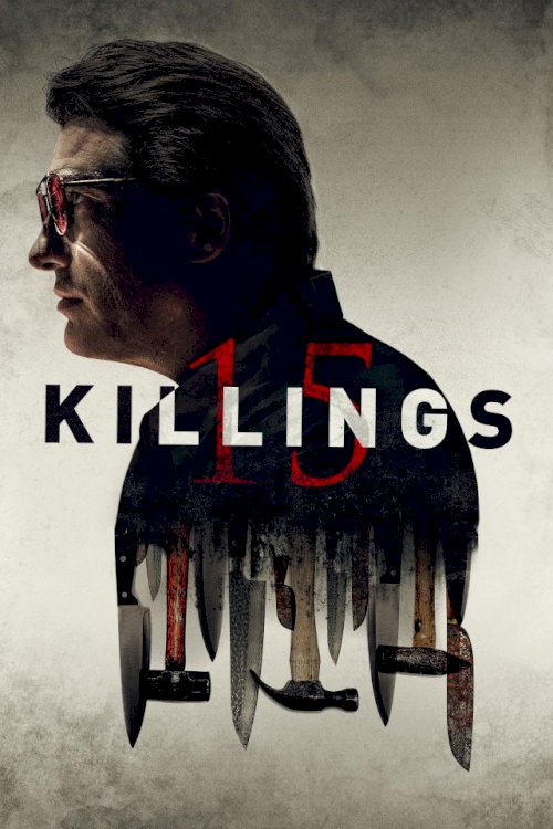 15 Killings - Movie Poster 15 Killings - Movie Poster