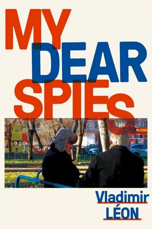 My Dear Spies - Movie Poster