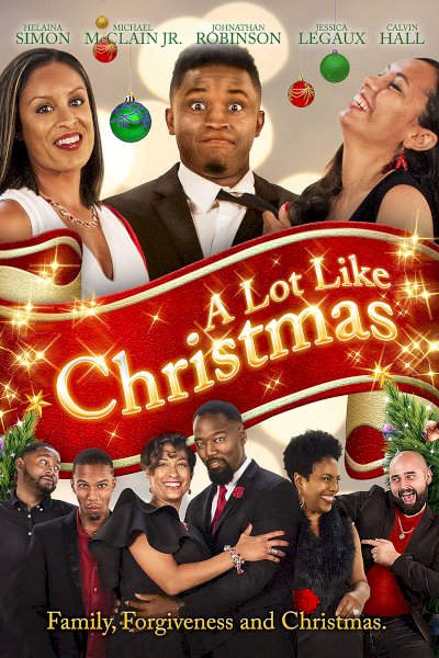 A Lot Like Christmas - Movie Poster A Lot Like Christmas - Movie Poster