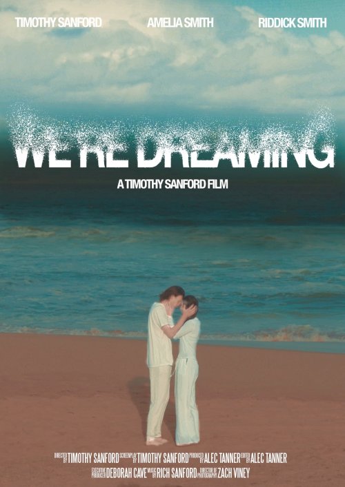 We're Dreaming - Movie Poster We're Dreaming - Movie Poster
