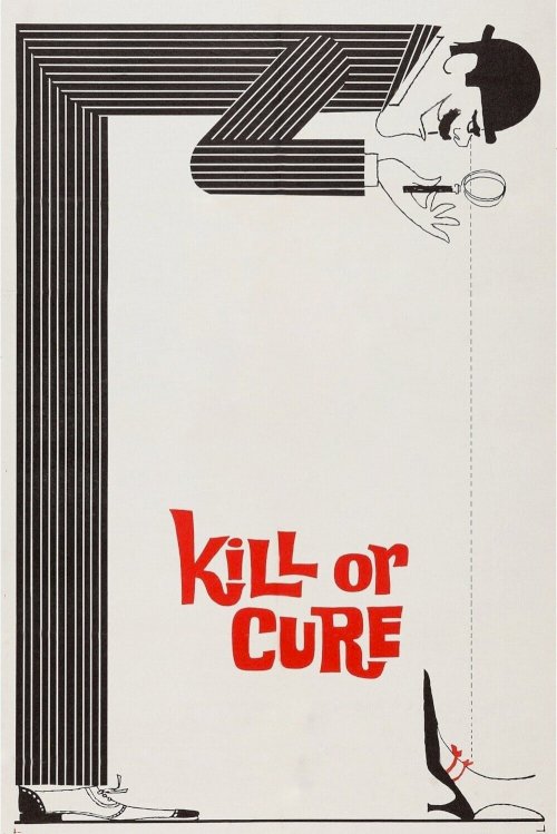 Kill or Cure - Movie Poster Kill or Cure - Movie Poster