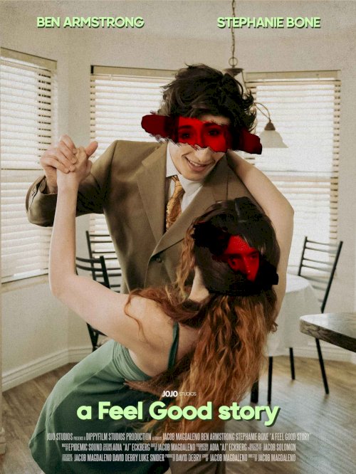 A Feel Good Story - Movie Poster A Feel Good Story - Movie Poster