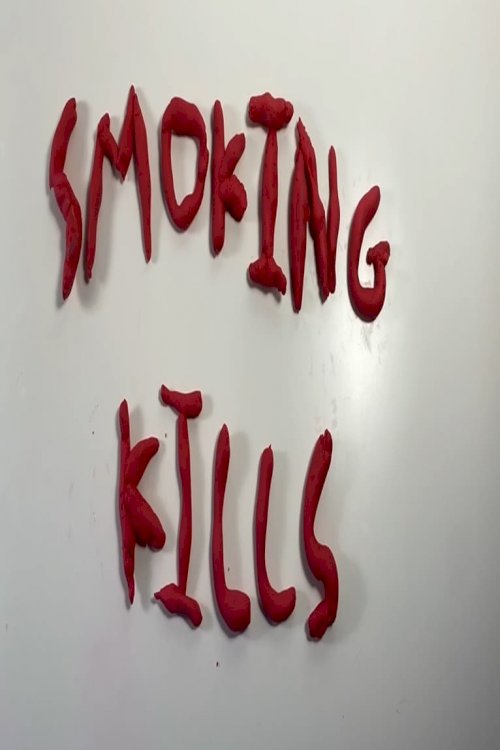Smoking Kills - Movie Poster Smoking Kills - Movie Poster