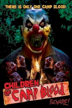 Children of Camp Blood - Movie Poster Children of Camp Blood - Movie Poster