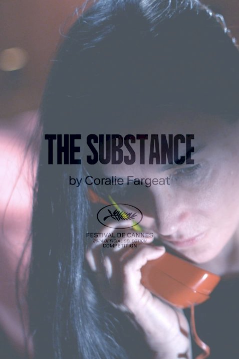 The Substance - Movie Poster