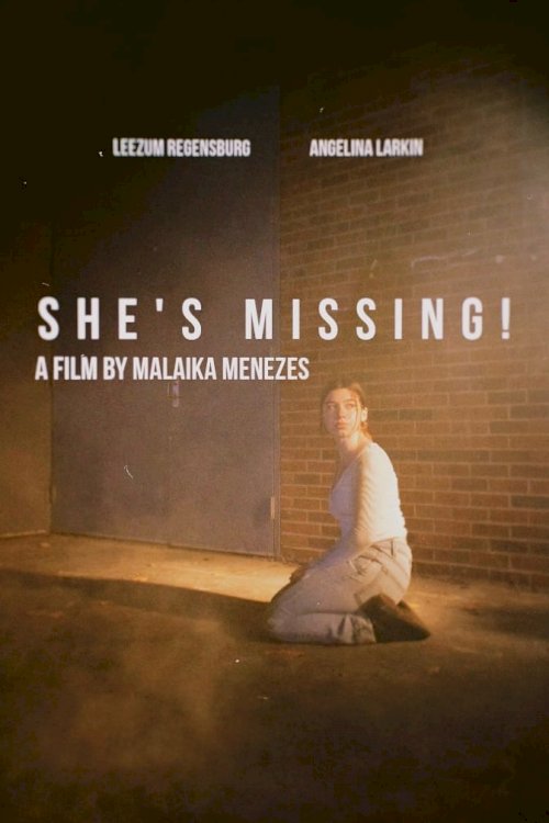 She's Missing! - Movie Poster She's Missing! - Movie Poster