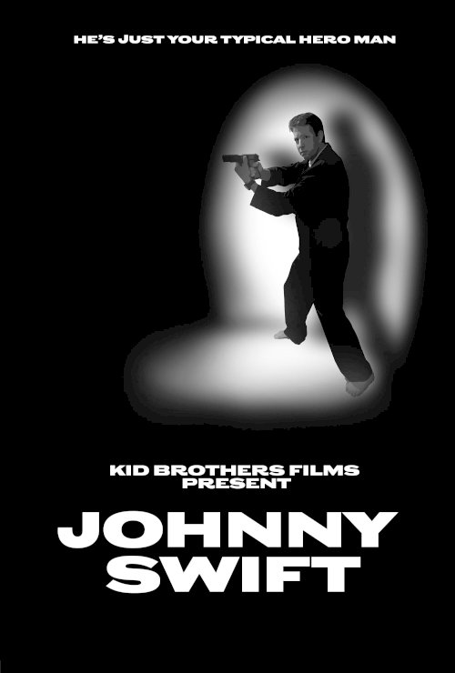 Johnny Swift - Movie Poster Johnny Swift - Movie Poster