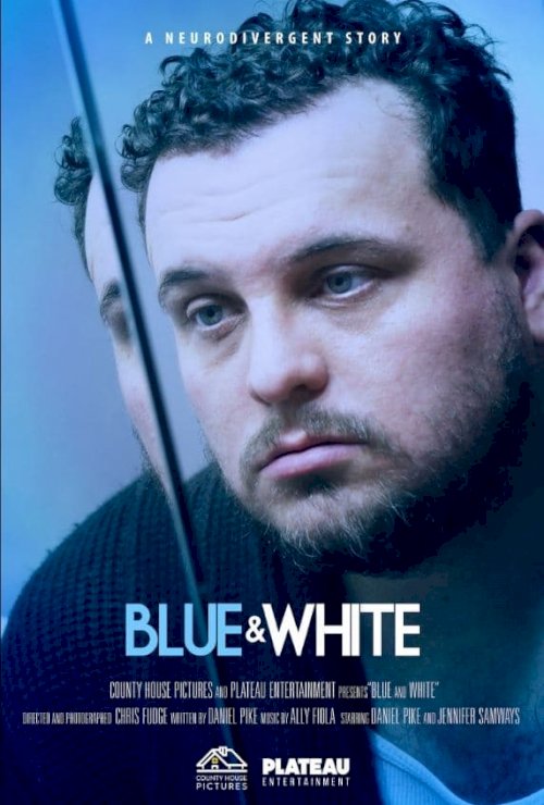 Blue & White - Movie Poster Blue & White - Movie Poster