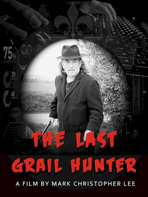 The Last Grail Hunter - Movie Poster The Last Grail Hunter - Movie Poster