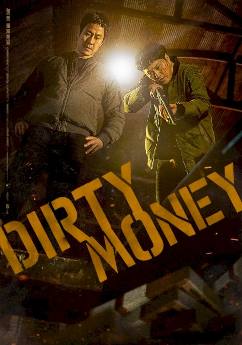 Dirty Money - Movie Poster Dirty Money - Movie Poster
