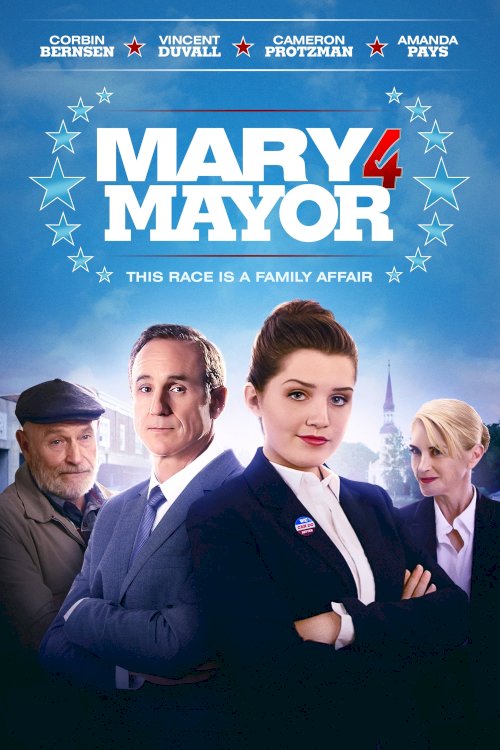 Mary for Mayor - Movie Poster Mary for Mayor - Movie Poster
