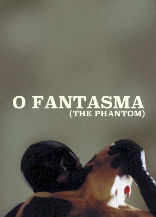 O Fantasma - Movie Poster O Fantasma - Movie Poster
