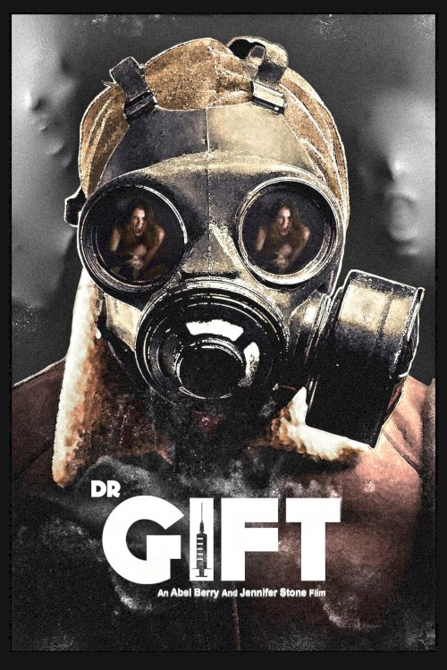 Dr. Gift - Movie Poster Dr. Gift - Movie Poster