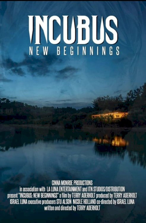 Incubus: New Beginnings - Movie Poster