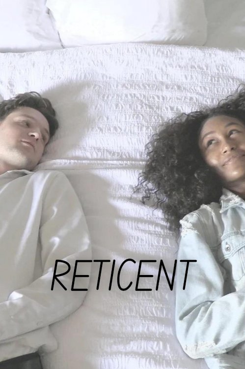 Reticent - Movie Poster