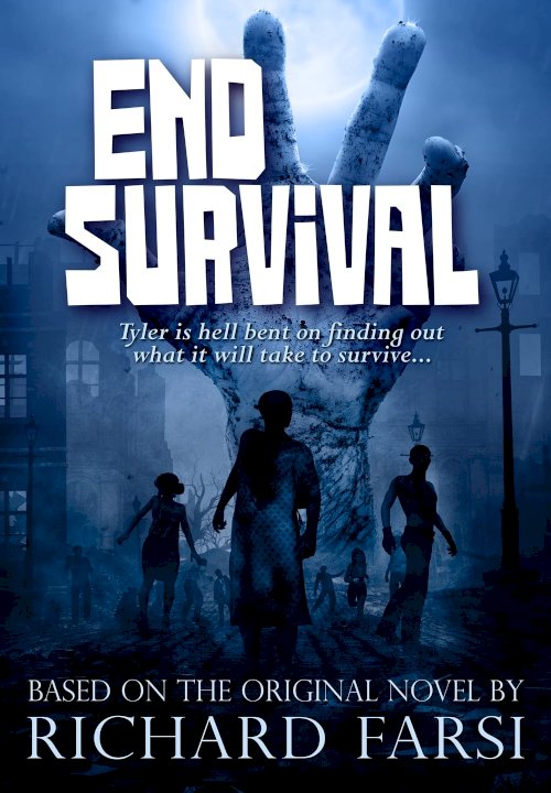 End Survival - Movie Poster End Survival - Movie Poster