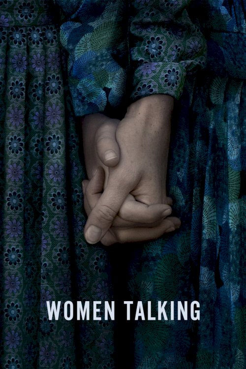 Women Talking - Movie Poster Women Talking - Movie Poster