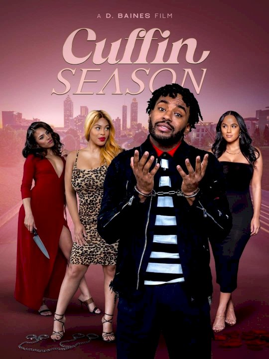 Cuffin Season - Movie Poster Cuffin Season - Movie Poster