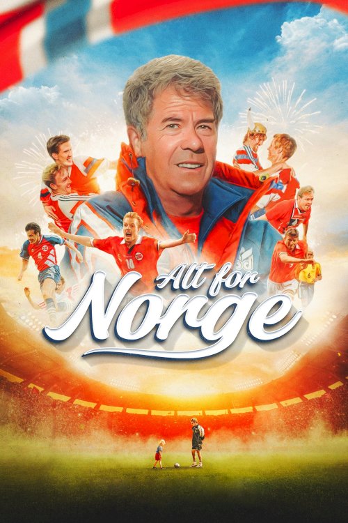 Alt for Norge - Movie Poster Alt for Norge - Movie Poster