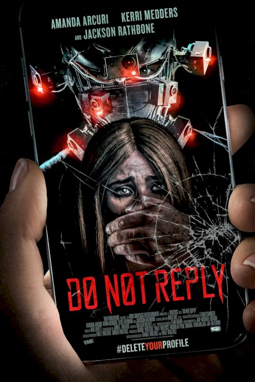Do Not Reply - Movie Poster Do Not Reply - Movie Poster