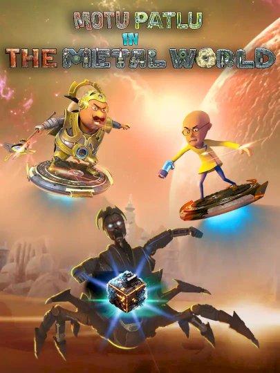 Motu Patlu In The Metal World - Movie Poster Motu Patlu In The Metal World - Movie Poster