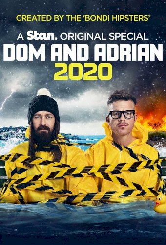 Dom and Adrian: 2020 - Movie Poster Dom and Adrian: 2020 - Movie Poster